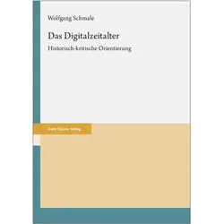 Schmale:Das Digitalzeitalter, Fachbücher von Wolfgang Schmale