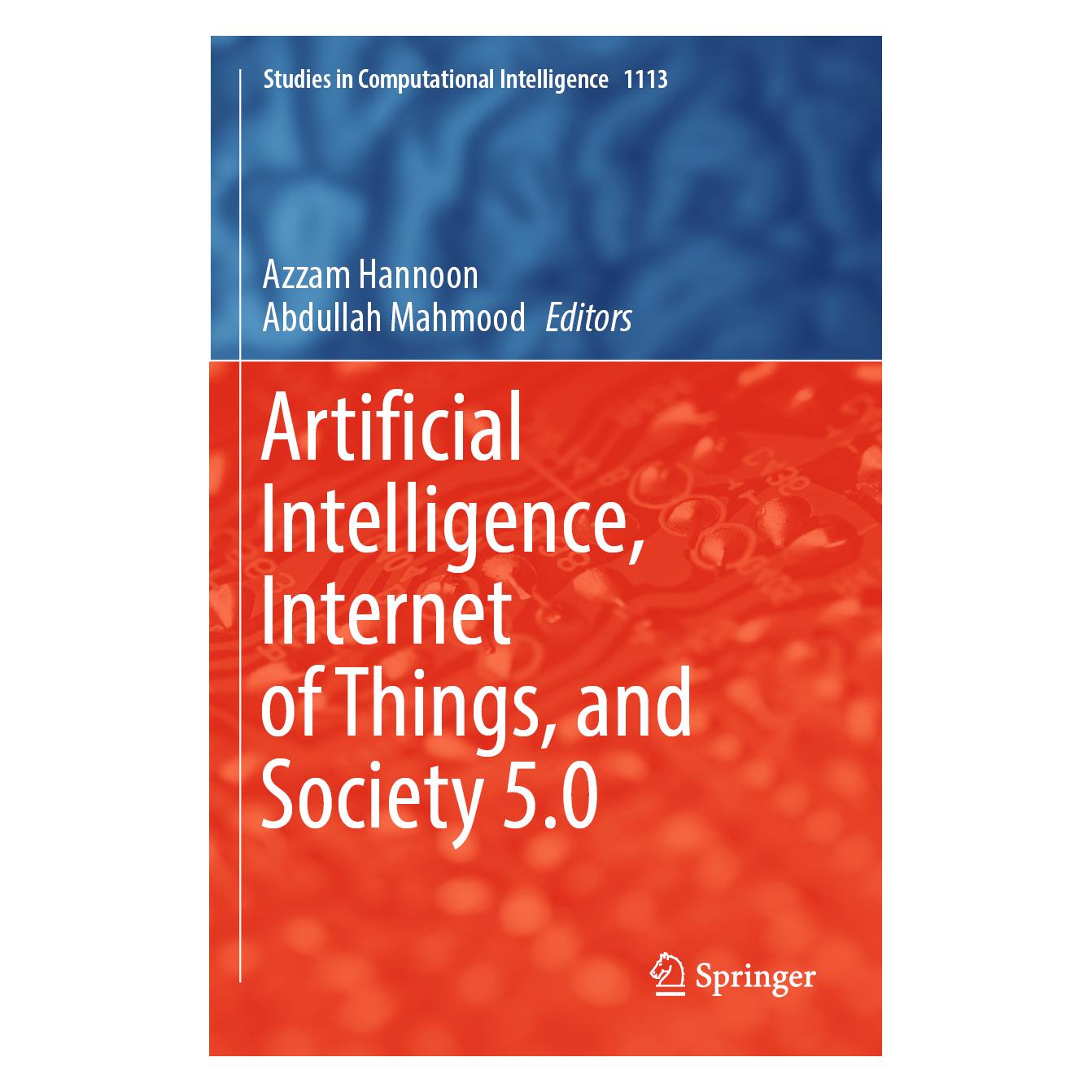 Springer Artificial Intelligence, Internet of Things, and Society 5.0 (Englisch, Softcover, Abdullah Mahmood, Azzam Hannoon) (57167152)