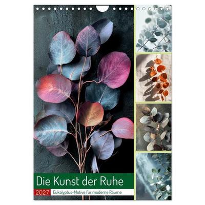 Die Kunst der Ruhe (Wandkalender 2027 DIN A4 hoch), CALVENDO Monatskalender
