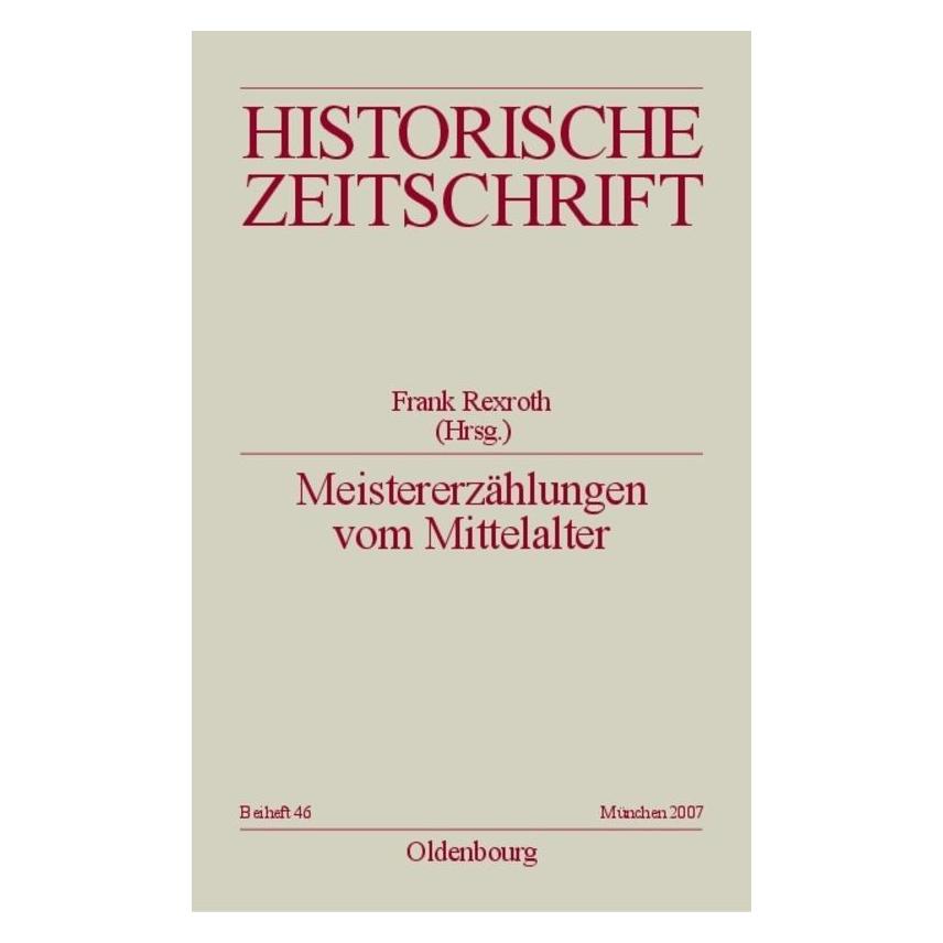 De Gruyter Meistererzählungen vom Mittelalter (Deutsch, Softcover, Frank Rexroth) (44681581)