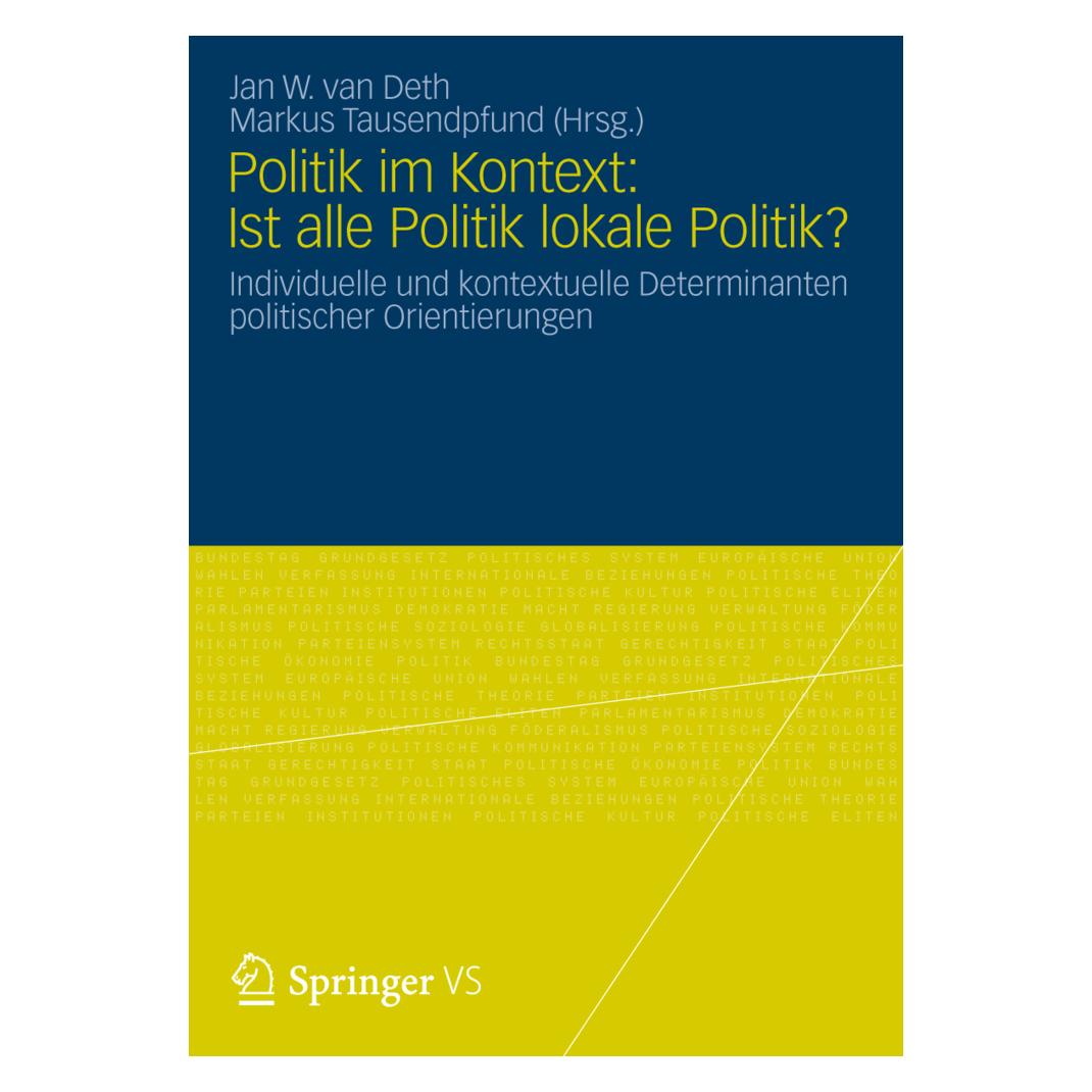 VS Politik im Kontext: Ist alle Politik lokale Politik? (Deutsch, Softcover, Jan W. Van Deth, Markus Tausendpfund) (55487684)