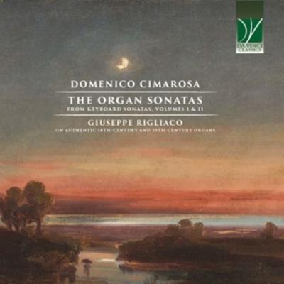 The Organ Sonatas from Keyboard Sonatas,Volumes I - Giuseppe Rigliaco, CD