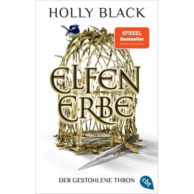 Elfenerbe – Der gestohlene Thron, Taschenbuch von Holly Black, Cbt, 978-3-570-31669-6