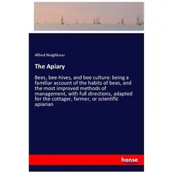 The Apiary, Sachbücher von Alfred Neighbour