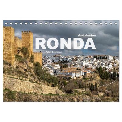 Andalusien - Ronda (Tischkalender 2026 DIN A5 quer), CALVENDO Monatskalender