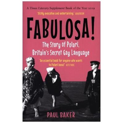 Fabulosa!, Taschenbuch von Christopher Baker, Reaktion Books Ltd, 978-1-78914-294-5
