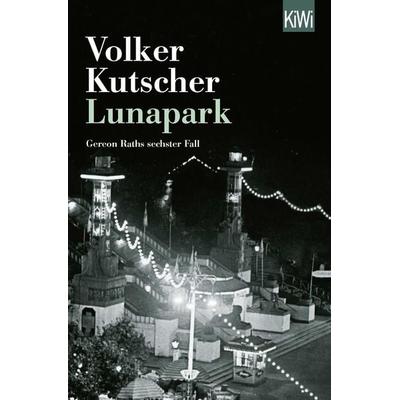 Lunapark, Taschenbuch von Volker Kutscher, Kiepenheuer & Witsch