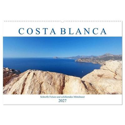 Costa Blanca. Schroffe Felsen und schillerndes Mittelmeer (Wandkalender 2027 DIN A2 quer), CALVENDO Monatskalender