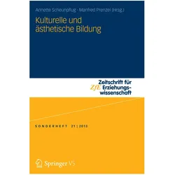 Kulturelle und ästhetische Bildung, Fachbücher von Annette Scheunpflug, Manfred Prenzel