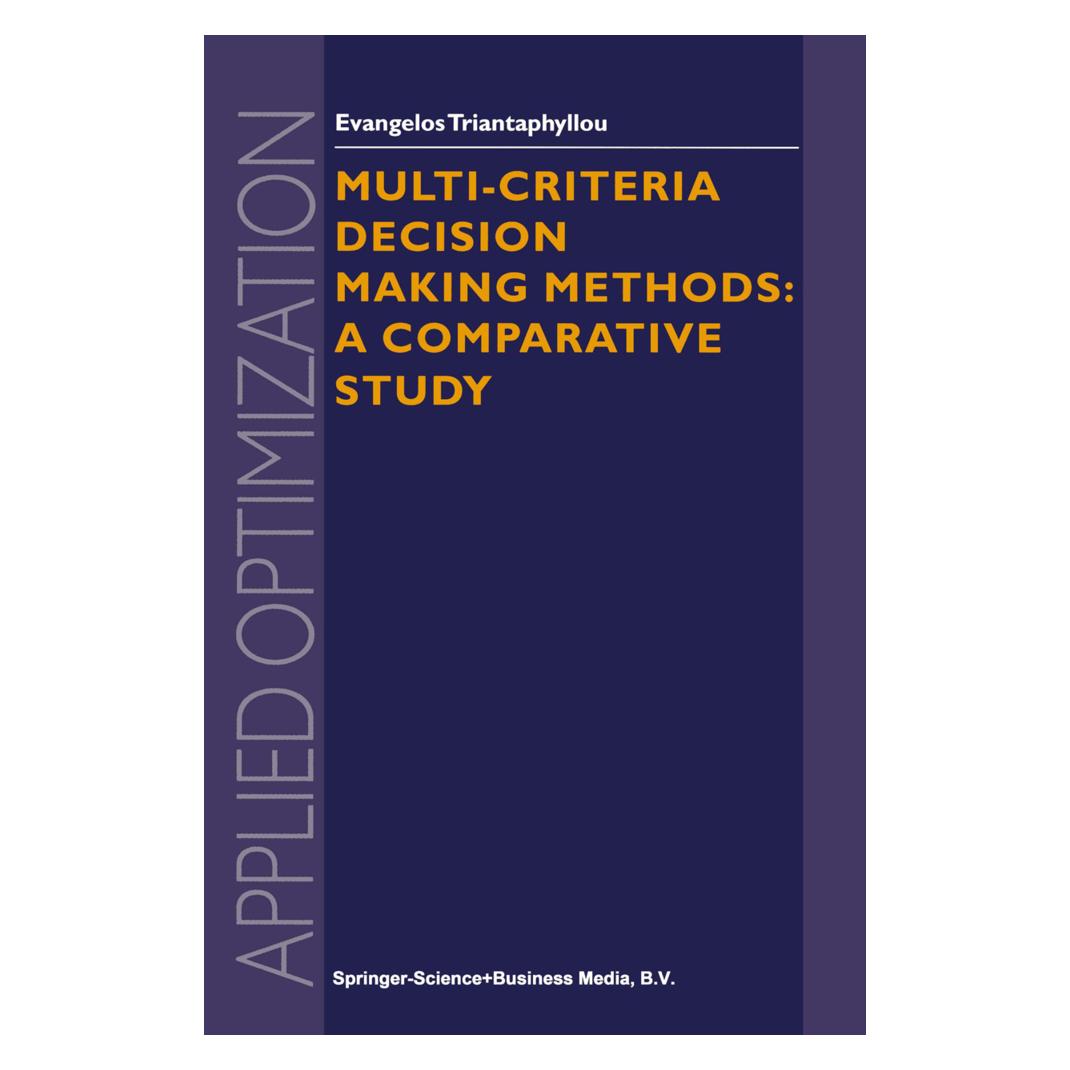 Springer Multi-criteria Decision Making Methods (Englisch, Softcover, Evangelos Triantaphyllou) (55379983)