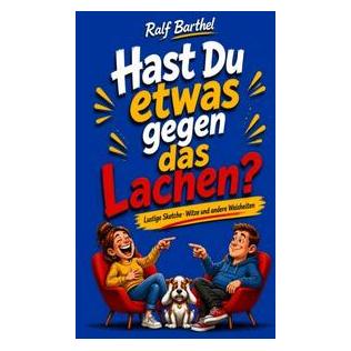 Umbreit Hast Du etwas gegen das Lachen? (Deutsch, Softcover, Ralf Barthel) (72693100)