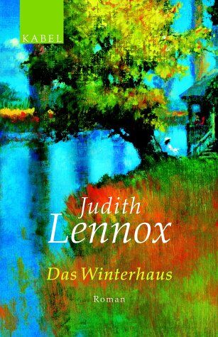 Judith Lennox - Das Winterhaus: Roman - Preis vom 09.10.2026 07:28:09 h