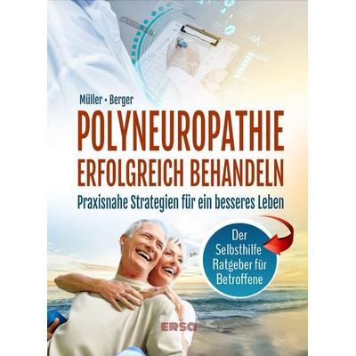 Polyneuropathie erfolgreich behandeln, Taschenbuch von Ersa Verlag UG, Ersa Verlag, 978-3-948732-19-6