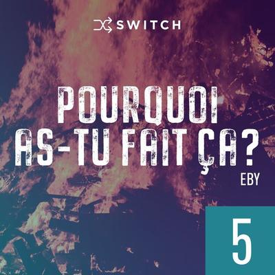 Pourquoi as-tu fait ça 5 - EBY, Audio, 9791038900646