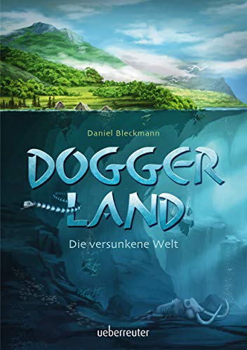 Daniel Bleckmann - Doggerland: Die versunkene Welt - Preis vom 17.10.2026 19:25:27 h