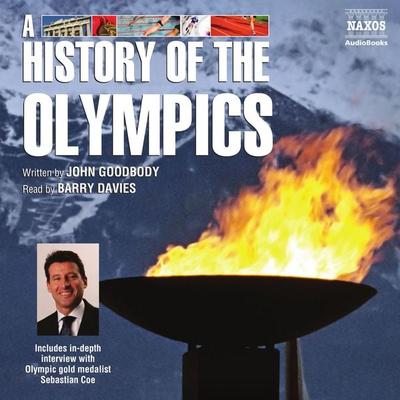 A History of the Olympics - John Goodbody, Audio, 4056198003534