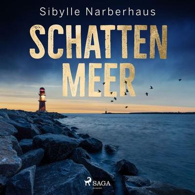Schattenmeer - Sibylle Narberhaus, Audio, 9788728428634