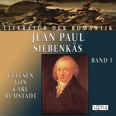 Siebenkäs Band 3 - Jean Paul, Audio, 9783959898652