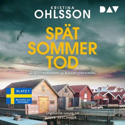 Spätsommertod. Ein Schwedenkrimi mit August Strindberg - Kristina Ohlsson, Audio, 9783742435637