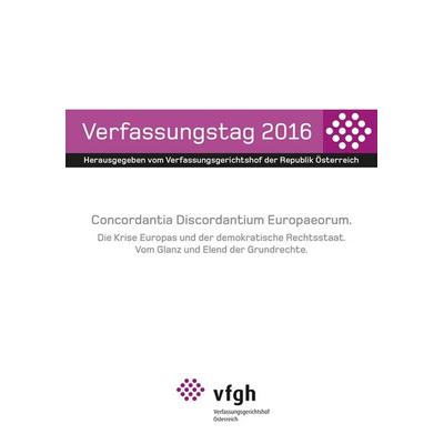 Verfassungstag 2016, Taschenbuch von , Verlag Österreich, 978-3-7046-7658-0