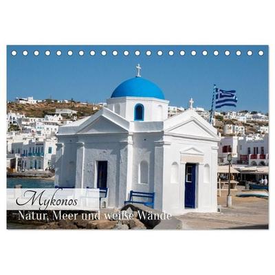 Mykonos - Natur, Meer und weiße Wände (Tischkalender 2027 DIN A5 quer), CALVENDO Monatskalender
