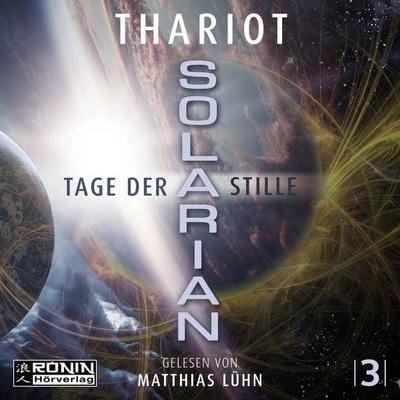 Solarian 3 - Tage der Stille - Thariot, CD, 9783961543205