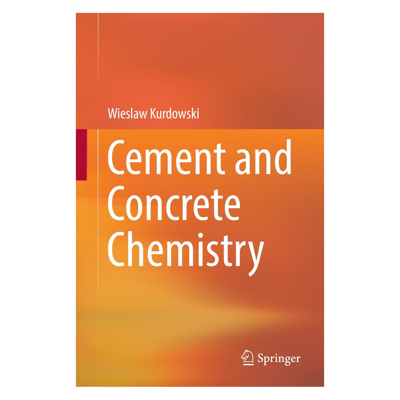 Springer Cement and Concrete Chemistry (Englisch, Hardcover, Wieslaw Kurdowski) (9789400779440)