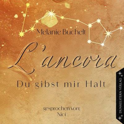 L'Ancora - Du gibst mir Halt - Melanie Buchelt, Audio, 9783989471078