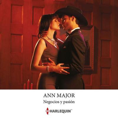 Negocios y pasión - Ann Major, Audio, 9791370001704