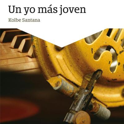 Un yo más joven - Kolbe Santana, Audio, 9789178018734