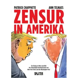 Zensur in Amerika, Belletristik von Patrick Chappatte, Ann Telnaes