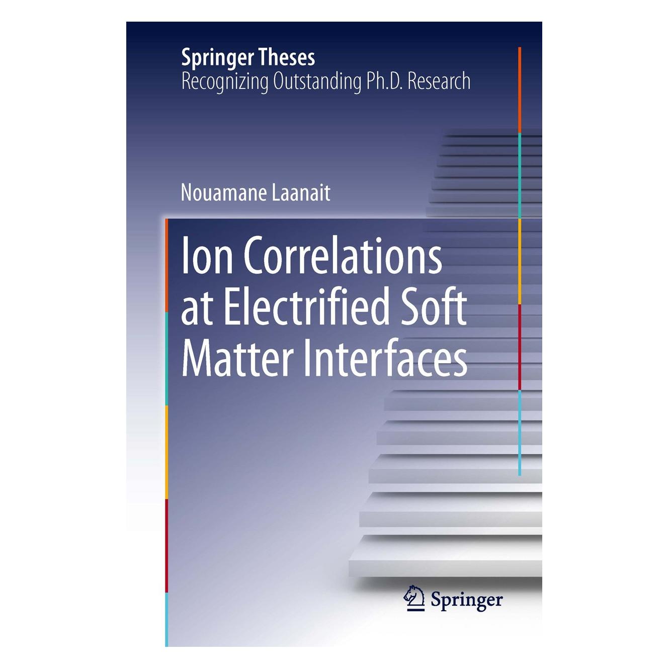 Springer Laanait:Ion Correlations at Electrified (Englisch, Hardcover, Nouamane Laanait) (9783319008998)