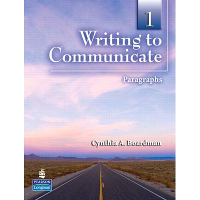 Writing to Communicate 1, Taschenbuch von Cynthia Boardman, Pearson ELT, 978-0-13-614191-4