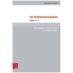Karmann ( ):Das Matthäusevangelium, Fachbücher von Thomas R. Karmann