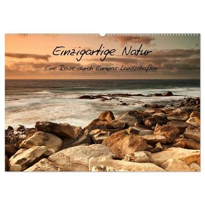 Einzigartige Natur - Eine Reise durch Europas Landschaften (Wandkalender 2026 DIN A2 quer), CALVENDO Monatskalender