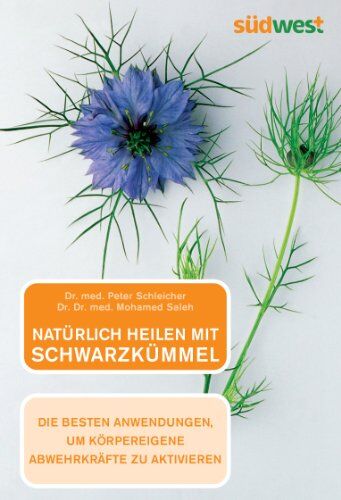 Peter Schleicher - Natürlich heilen mit Schwarzkümmel: Die besten Anwendungen, um körpereigene Abwehrkräfte zu aktivieren - Preis vom 19.10.2026 19:33:35 h