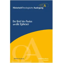 Der Brief des Paulus an die Epheser, Fachbücher von Wilfrid Haubeck, Rainer Riesner