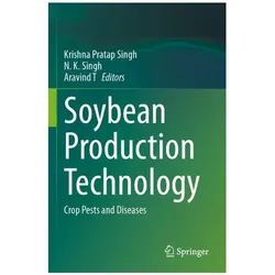 Soybean Production Technology, Fachbücher von N. K. Singh, Krishna Pratap Singh, Aravind T