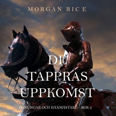 De Tappras Uppkomst (Konungar Och Häxmästare—Bok 2) - Morgan Rice, Audio, 9781094317465