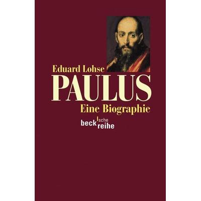 Paulus, Taschenbuch von Eduard Lohse, C.H. Beck, 978-3-406-58584-5