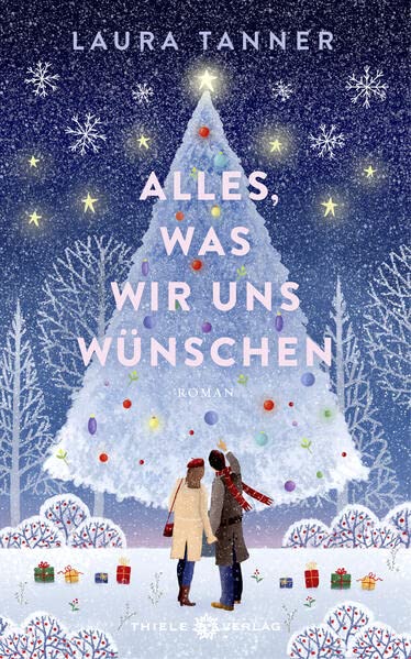 Laura Tanner - Alles, was wir uns wünschen: Roman - Preis vom 06.10.2026 07:26:00 h