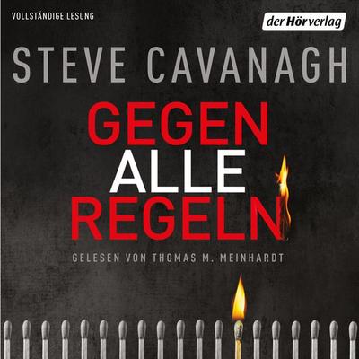 Gegen alle Regeln - Steve Cavanagh, Audio, 9783844548006