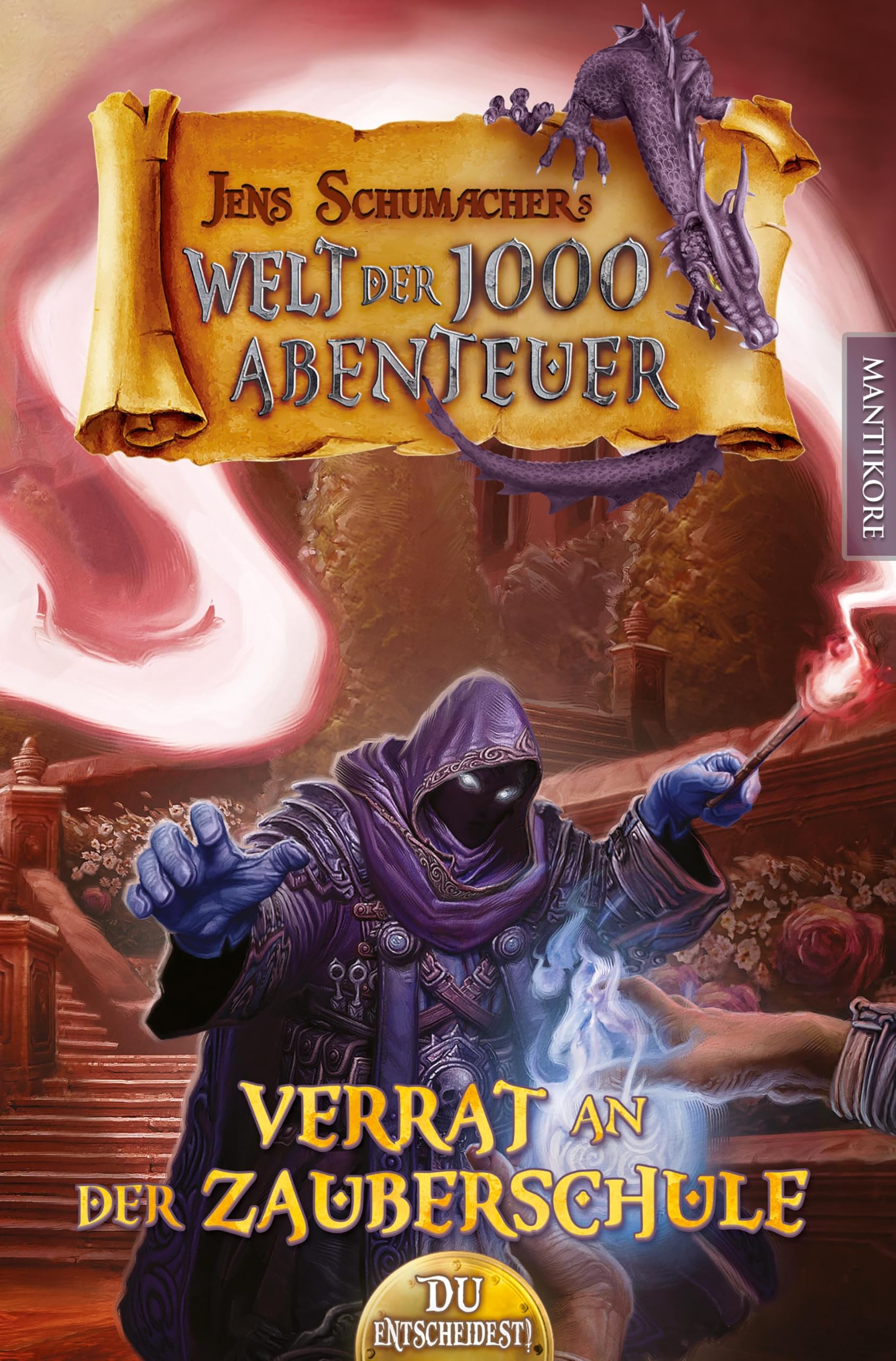 Jens Schumacher - Die Welt der 1000 Abenteuer - Verrat in der Zauberschule: Ein Fantasy-Spielbuch - Preis vom 15.10.2026 23:06:25 h