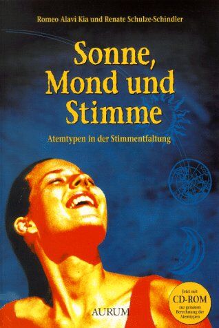 Kia, Romeo Alavi - Sonne, Mond und Stimme. Atemtypen in der Stimmentfaltung - Preis vom 04.10.2026 03:51:26 h