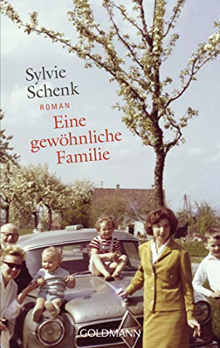 Sylvie Schenk - Eine gewöhnliche Familie: Roman - Preis vom 06.10.2026 07:26:00 h