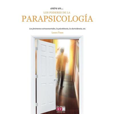 Entre en… los poderes de la parapsicología - Laura Tuan, Audio, 9798894059617