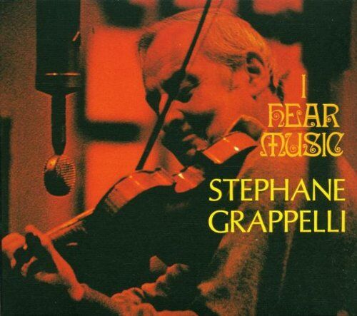 Stephane Grappelli - I Hear Music - Preis vom 09.10.2026 07:28:09 h