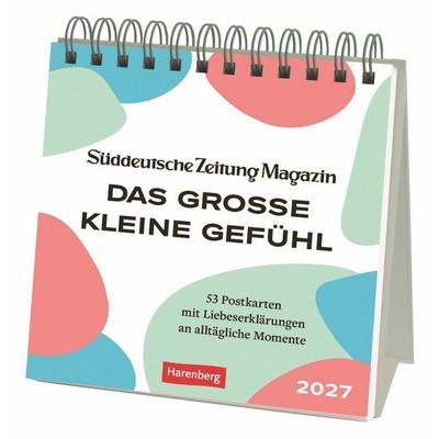 Das große kleine Gefühl Premium-Postkartenkalender 2027 - 53 Postkarten mit Liebeserklärungen an alltägliche Momente