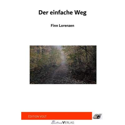 Der einfache Weg, Taschenbuch von Finn Lorenzen, Epubli, 978-3-7541-6405-1