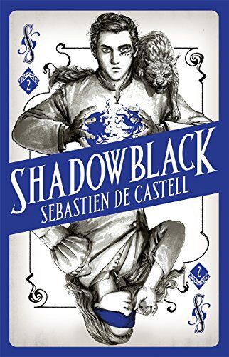Sebastien de Castell - Shadowblack: Book Two in the page-turning new fantasy series (Spellslinger) - Preis vom 13.10.2026 19:28:25 h
